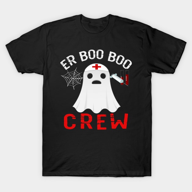 Halloween ER Costume Women Men ER Boo Boo Crew Nurse Ghost T-Shirt T-Shirt by mo designs 95